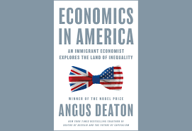 Angus Deaton's Economics in America explores the causes of inequality and offers a roadmap how to tame it.